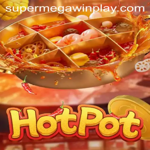 Hotpot: The Ultimate Game Experience and the Path to a SuperMegaWin